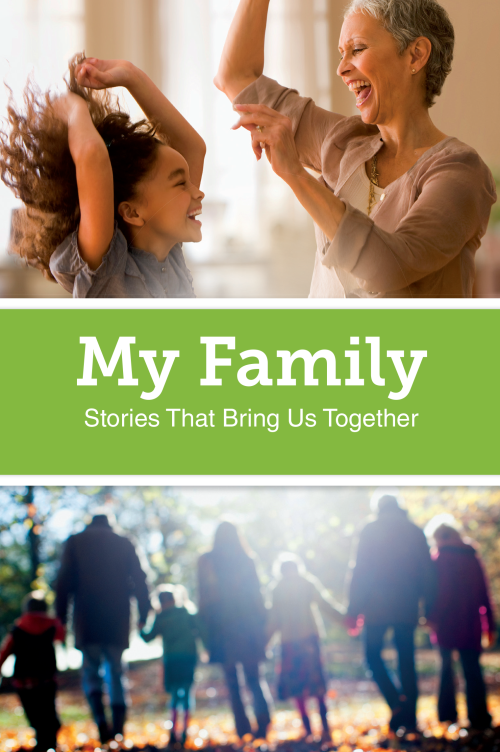 My Family Stories That Bring Us Together