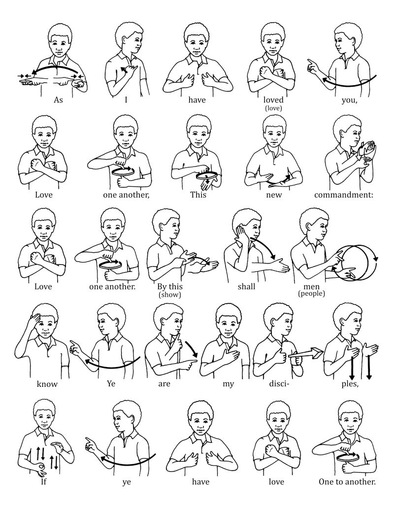 Sign Language for “Love One Another”