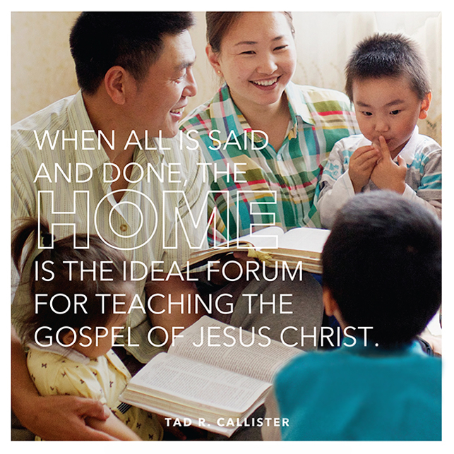 Tad R. Callister shares a quote about having a strong family