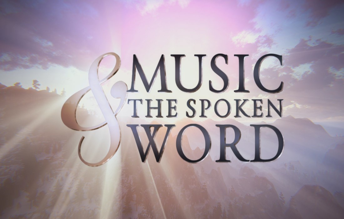 Music and the Spoken Word: Opening Sequence