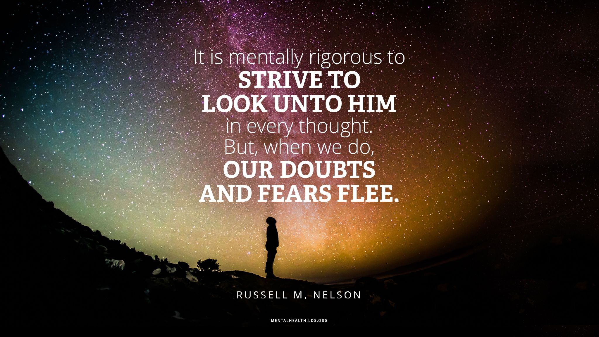 President Russell M. Nelson—Picture Quotes