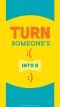 Outsmart Your Smart Phone and Other Devices