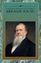 Teachings of Presidents: Brigham Young, 1998-99