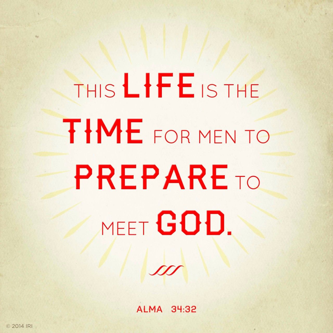 Prepare to Meet God