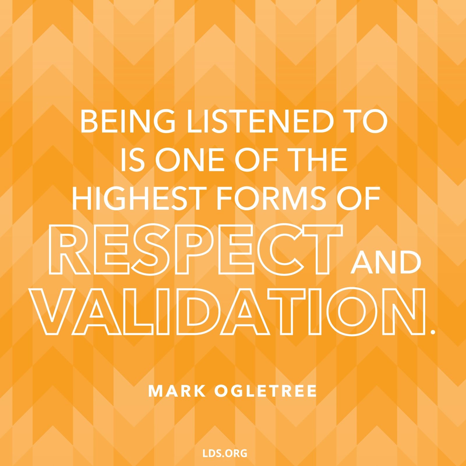 Respect and Validation