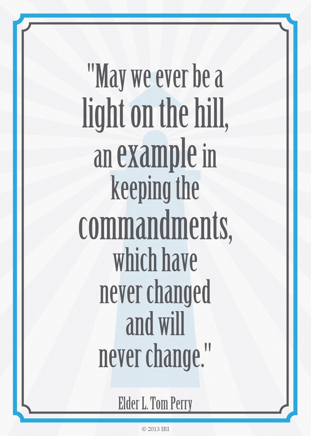 Lds Quotes About Light Light On The Hill